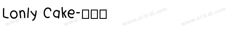 Lonly Cake字体转换